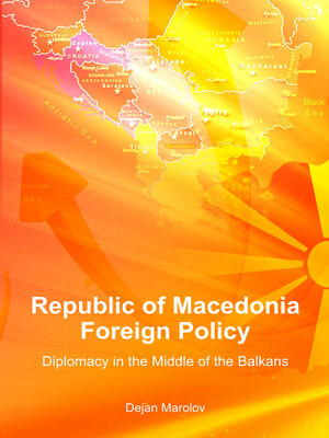 cover image of Republic of Macedonia Foreign Policy